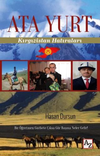 Kurye Kitabevi - Ata Yurt - Kırgızistan Hatıraları
