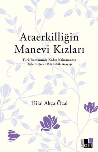 Ataerkilliğin Manevi Kızları - Münzevi Kitabevi