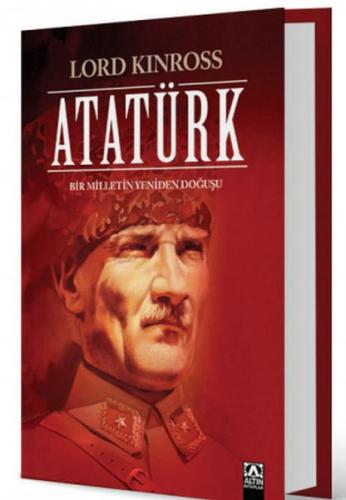 Kurye Kitabevi - Atatürk Bir Milletin Yeniden Doğuşu-Ciltli Özel Baskı