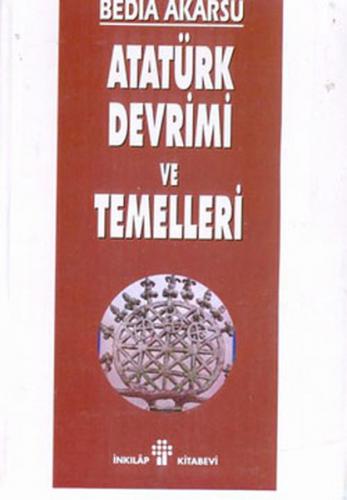 Atatürk Devrimi Ve Temelleri - Münzevi Kitabevi