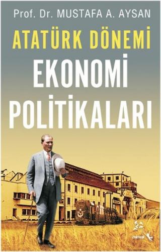 Kurye Kitabevi - Atatürk Dönemi Ekonomi Politikaları
