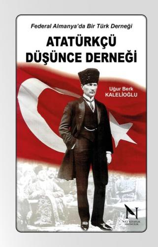 Kurye Kitabevi - Atatürk Düşünce Derneği-Federal Almanya da Bir Türk D
