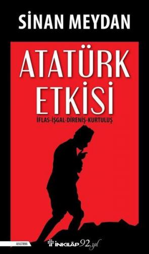 Kurye Kitabevi - Atatürk Etkisi İflas İşgal Direniş Kurtuluş
