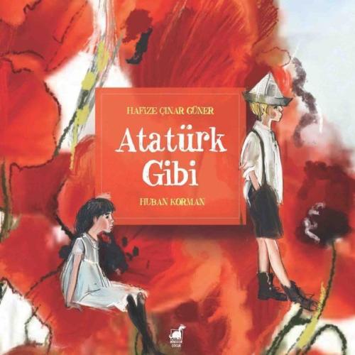 Kurye Kitabevi - Atatürk Gibi