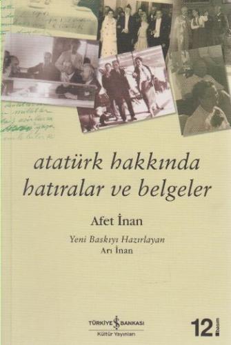 Kurye Kitabevi - Atatürk Hakkında Hatıralar ve Belgeler