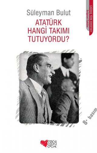 Kurye Kitabevi - Atatürk Hangi Takımı Tutuyordu