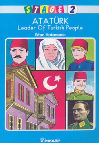 Kurye Kitabevi - Atatürk Leader Of Turkish People Stage-2