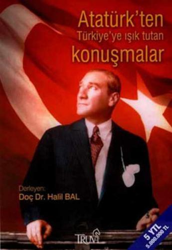 Kurye Kitabevi - Atatürkten Türkiyeye Işık Tutan Konuşmalar