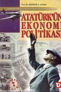 Kurye Kitabevi - Atatürk’ün Ekonomi Politikasi