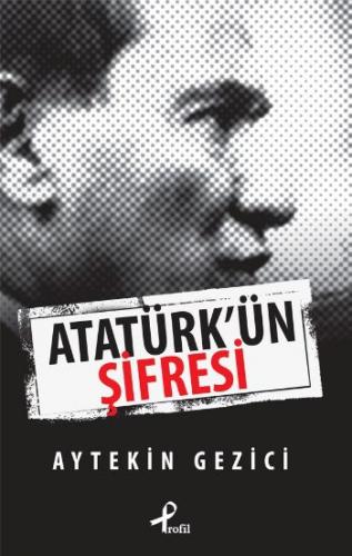 Kurye Kitabevi - Atatürkün Şifresi