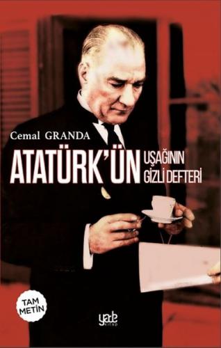 Kurye Kitabevi - Atatürkün Uşağının Gizli Defteri