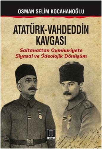 Kurye Kitabevi - Atatürk-Vahdeddin Kavgası