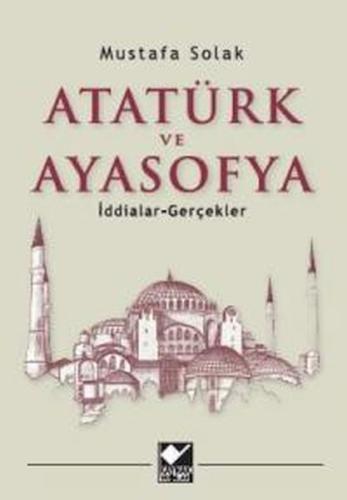 Kurye Kitabevi - Atatürk ve Ayasofya