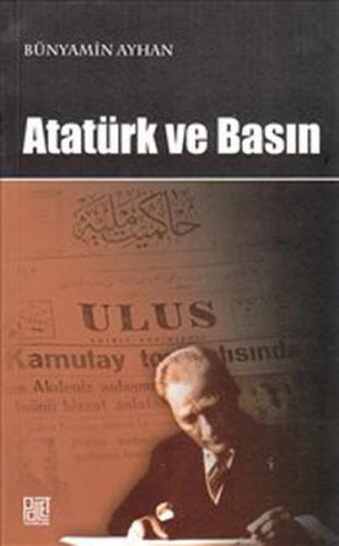 Kurye Kitabevi - Atatürk ve Basin