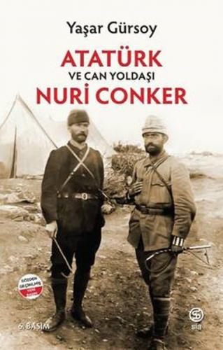 Kurye Kitabevi - Atatürk ve Can Yoldaşı Nuri Conker