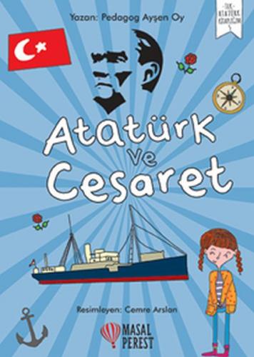 Kurye Kitabevi - Atatürk ve Cesaret