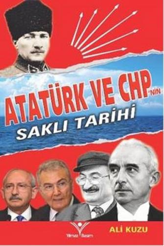 Kurye Kitabevi - Atatürk ve Chpnin Saklı Tarihi