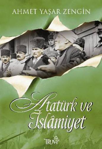 Atatürk ve İslamiyet - Münzevi Kitabevi
