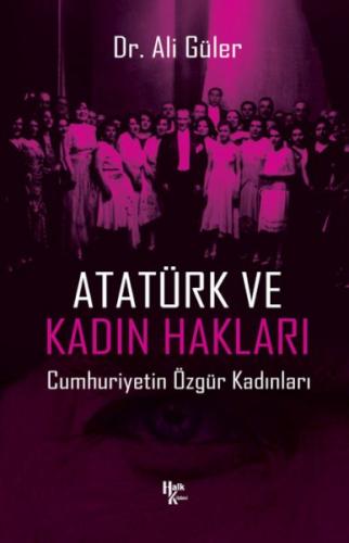 Atatürk ve Kadın Hakları - Münzevi Kitabevi