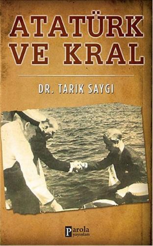 Kurye Kitabevi - Atatürk ve Kral