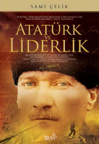 Atatürk ve Liderlik - Münzevi Kitabevi