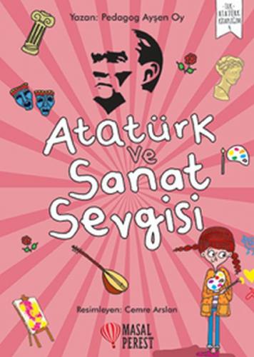 Kurye Kitabevi - Atatürk ve Sanat Sevgisi