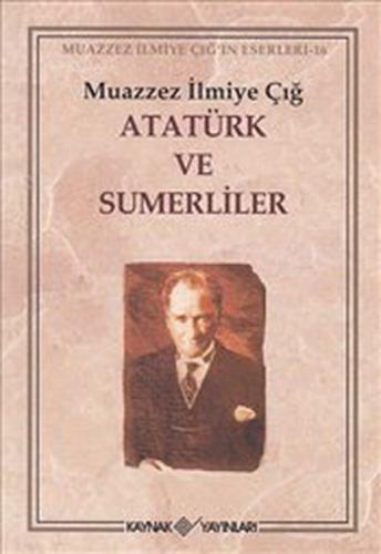 Kurye Kitabevi - Atatürk ve Sumerliler
