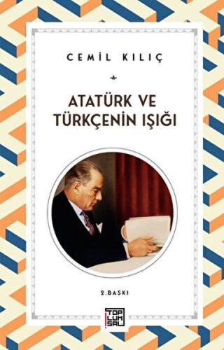 Kurye Kitabevi - Atatürk ve Türkçenin Işığı
