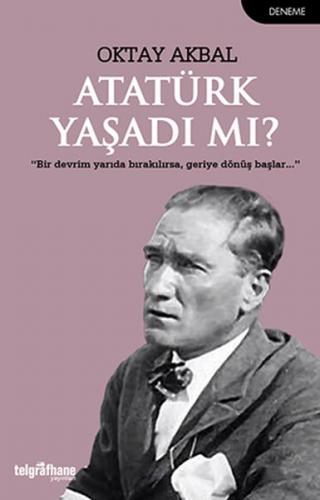 Kurye Kitabevi - Atatürk Yaşadı mı