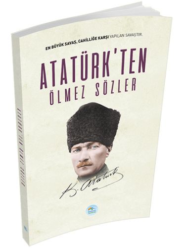 Kurye Kitabevi - Atatürk’ten Ölmez Sözler