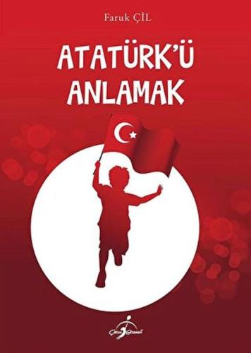 Kurye Kitabevi - Atatürk'Ü Anlamak