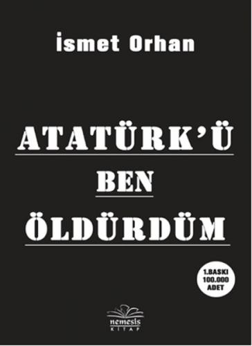 Kurye Kitabevi - Atatürkü Ben Öldürdüm