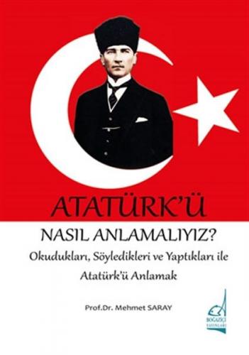 Kurye Kitabevi - Atatürkü Nasıl Anlamalıyız