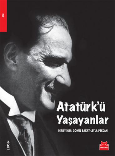 Kurye Kitabevi - Atatürkü Yaşayanlar