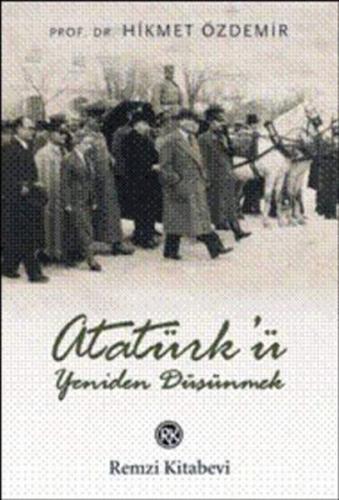 Kurye Kitabevi - Atatürk’ü Yeniden Düşünmek