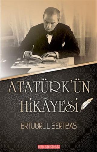 Kurye Kitabevi - Atatürk ün Hikayesi
