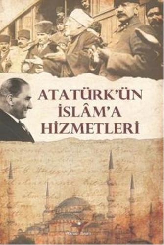 Kurye Kitabevi - Atatürkün İslama Hizmetleri