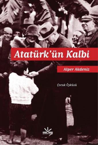 Kurye Kitabevi - Atatürkün Kalbi