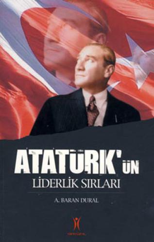 Kurye Kitabevi - Atatürk'ün Liderlik Sırları
