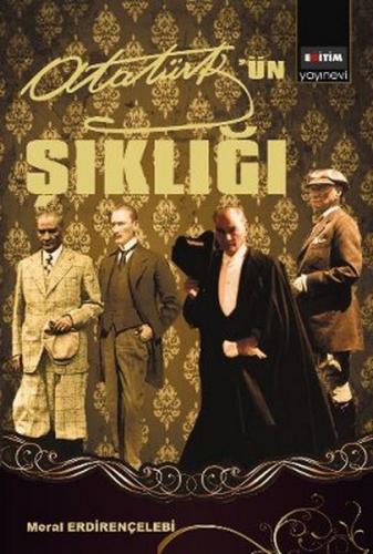 Kurye Kitabevi - Atatürk'ün Şıklığı