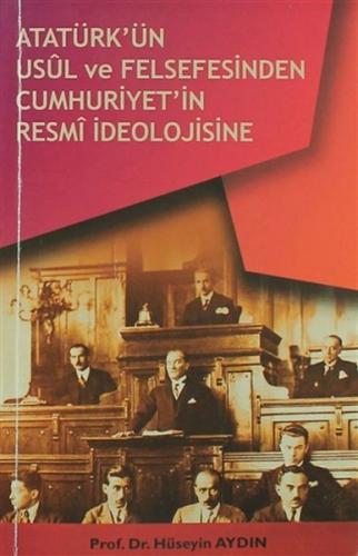 Kurye Kitabevi - Atatürkün Usül ve Felsefesinden Cumhuriyetin Resmi İd
