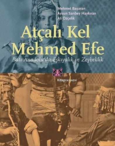 Kurye Kitabevi - Atçalı Kel Mehmed Efe
