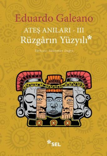 Ateş Anıları 3 - Rüzgarın Yüzyılı - Münzevi Kitabevi