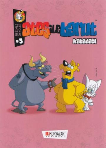 Ateş Ile Barut - Kabadayı - Resimli Öyküler 3