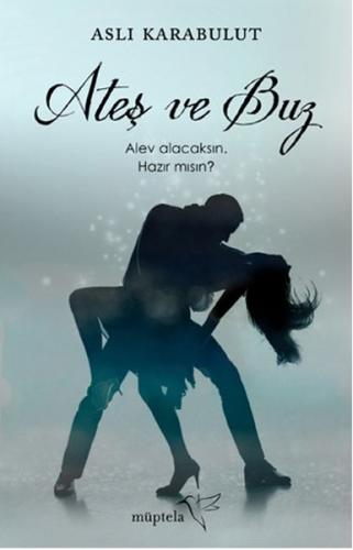 Ateş ve Buz - Münzevi Kitabevi