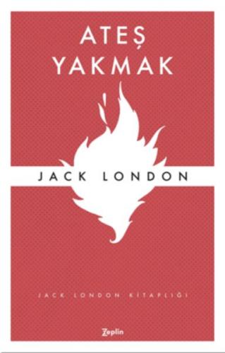 Ateş Yakmak