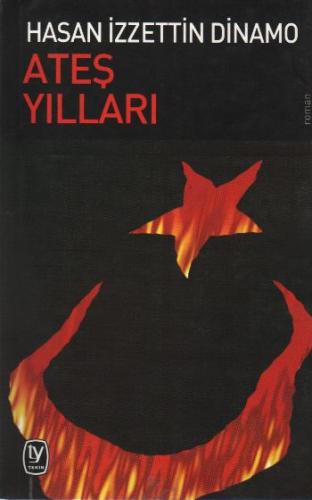 Ateş Yılları - Münzevi Kitabevi