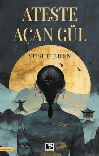 Ateşte Açan Gül - Münzevi Kitabevi