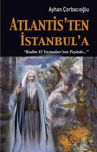 Kurye Kitabevi - Atlantis'ten İstanbul'a (Cep Boy)