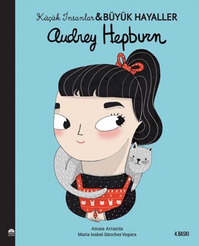 Kurye Kitabevi - Küçük İnsanlar-Büyük Hayaller Audrey Hepburn